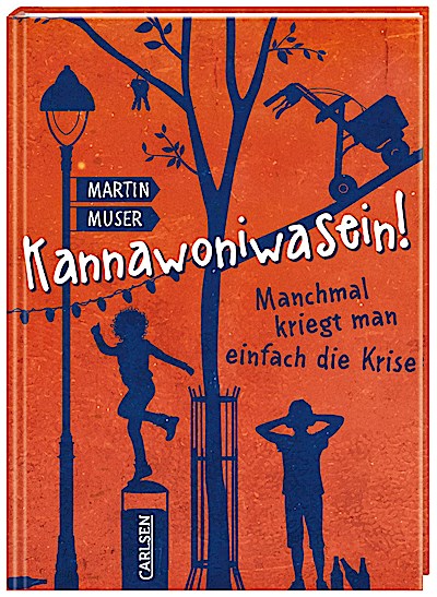 Kannawoniwasein 3: Kannawoniwasein! Manchmal kriegt man ...