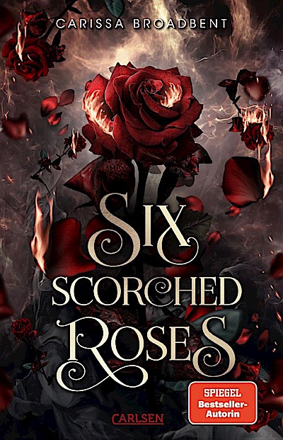 Crowns of Nyaxia: Six Scorched Roses