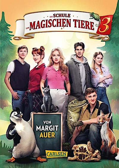 Die Schule der magischen Tiere  - Das Buch zum 3. Film