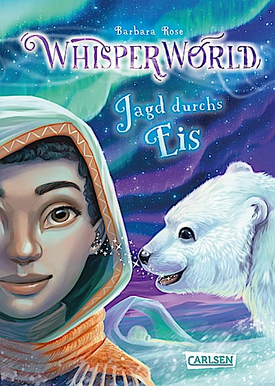 Whisperworld 6: Jagd durchs Eis