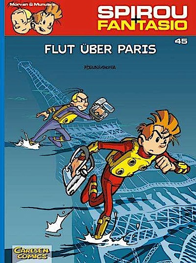 Spirou und Fantasio 45: Flut über Paris