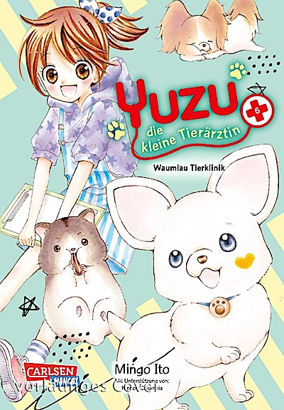 Yuzu - die kleine Tierärztin 6