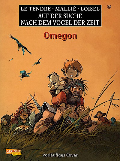 Auf der Suche nach dem Vogel der Zeit 12: Omegon