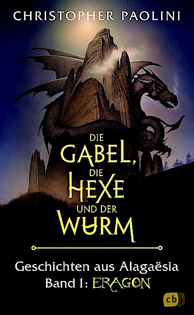 Die Gabel, die Hexe und der Wurm