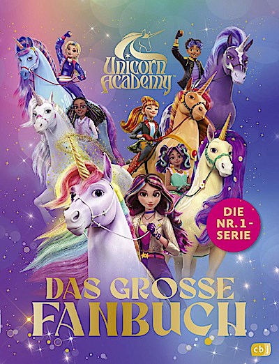 Unicorn Academy - Das große Fanbuch