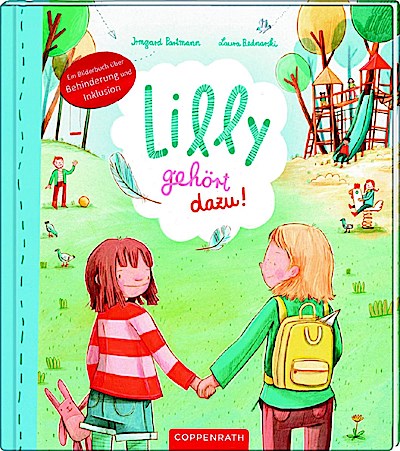 Lilly gehört dazu! - Bilderbuch über Behinderung & Inklusio