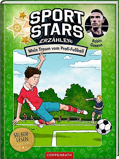 Sportstars erzählen (1) - Mein Traum vom Profi-Fußball