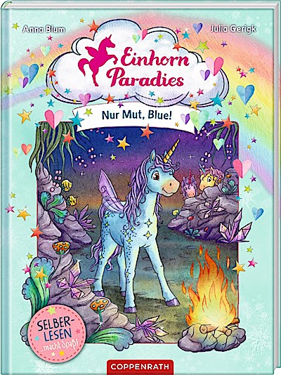 Einhorn-Paradies (4) - Nur Mut, Blue!