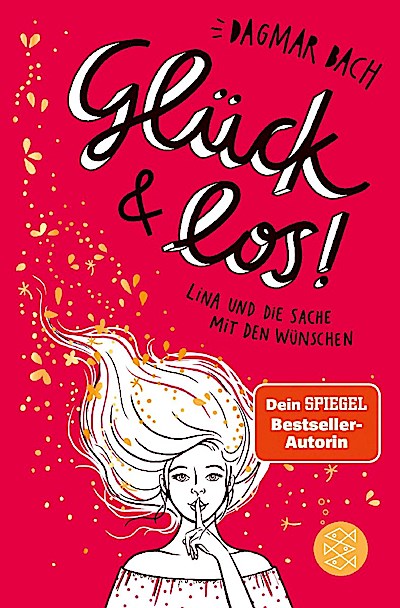 Glück und los! - Lina und die Sache mit den Wünschen (TB)