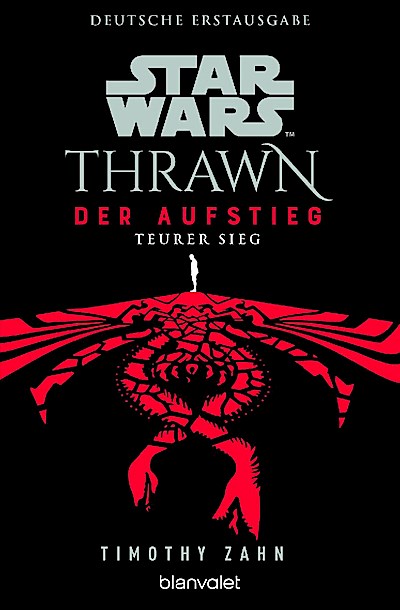 Star Wars Thrawn - Der Aufstieg - Teurer Sieg