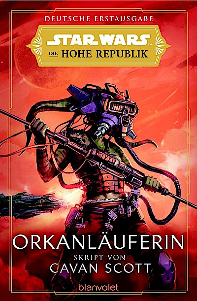 Star Wars Die Hohe Republik - Orkanläuferin