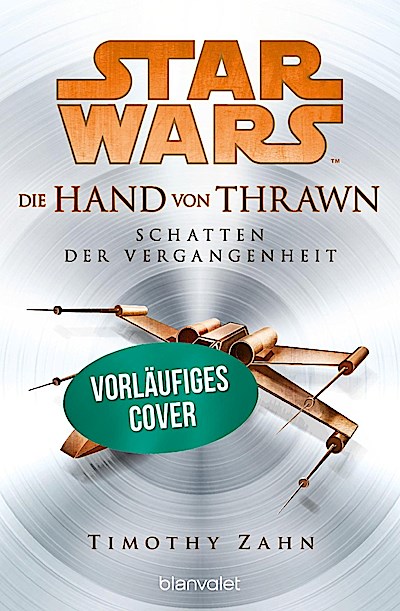 Star Wars Die Hand von Thrawn - Schatten der Vergangenheit