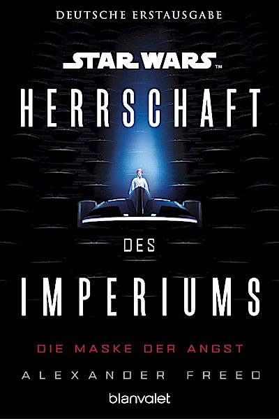 Star Wars Herrschaft des Imperiums - Die Maske der Angst