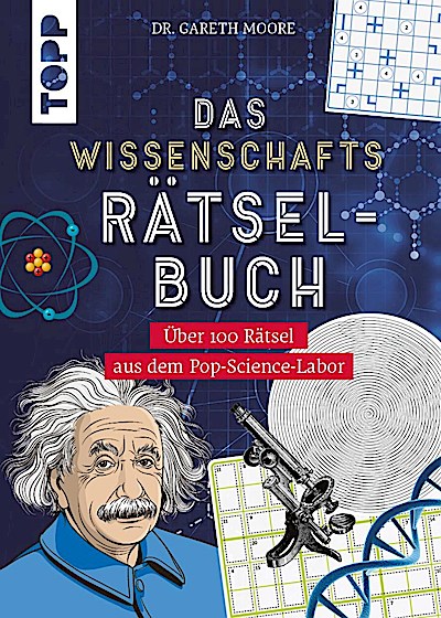 Das Wissenschafts-Rätselbuch – Über 100 Rätsel aus dem Pop-S