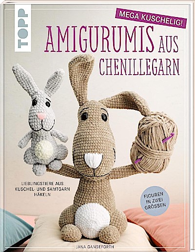 Amigurumis aus Chenillegarn - mega kuschelig!