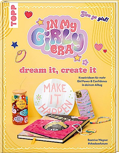 In my Girly Era - Kreativbuch