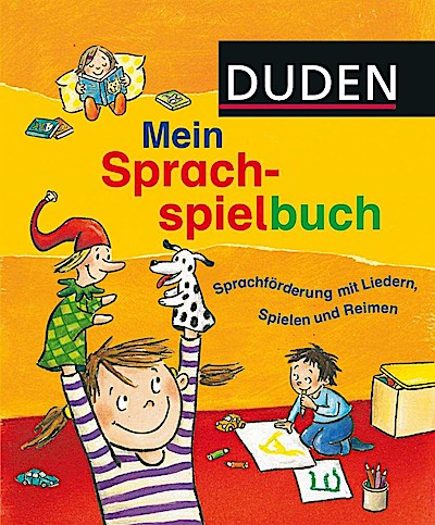 Duden: Mein Sprachspielbuch (von 0-6 Jahren)
