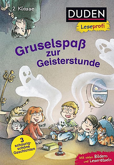 Duden Leseprofi – Gruselspaß zur Geisterstunde, 2. Klasse
