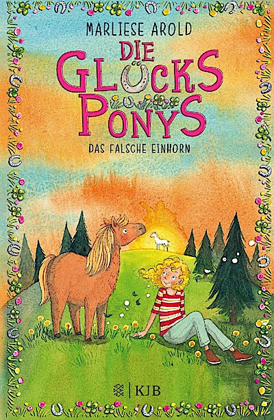Die Glücksponys (4) - Das falsche Einhorn