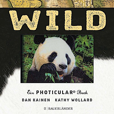 Wild (Ein Photicular® Buch)