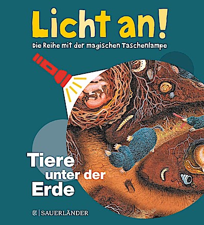 Licht an! - Tiere unter der Erde