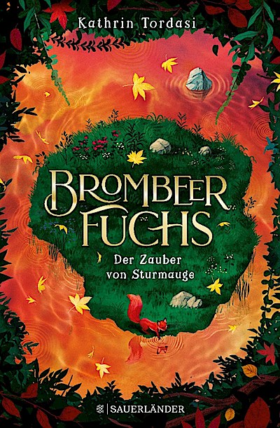 Brombeerfuchs (2) - Der Zauber von Sturmauge