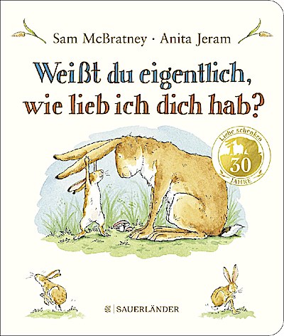 Weißt du eigentlich, wie lieb ich dich hab? (Jubiläum/Pappe)