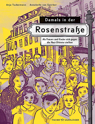 Damals in der Rosenstraße