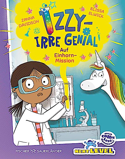 Izzy – irre genial! Auf Einhorn-Mission