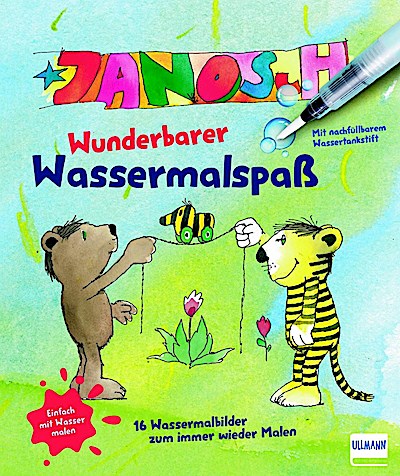 Janosch: Wunderbarer Wassermalspaß