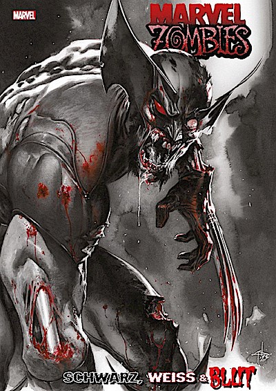 Marvel Zombies: Schwarz, Weiß und Blut