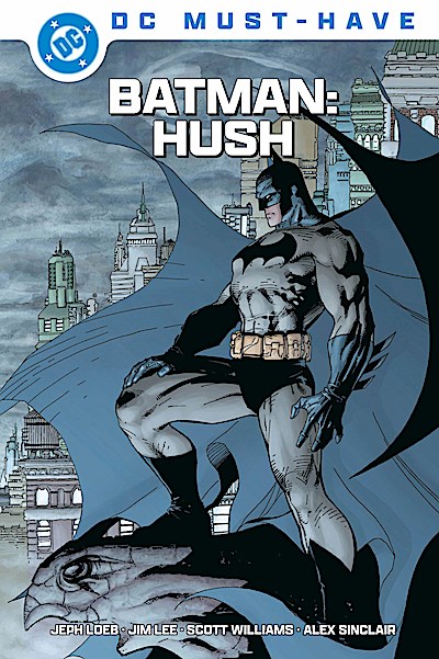 DC Must-Have: Batman: Hush