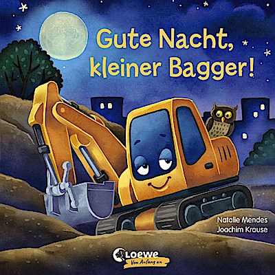 Gute Nacht, kleiner Bagger!