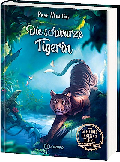 Das geheime Leben der Tiere (Dschungel) - Die schwarze Tigerin