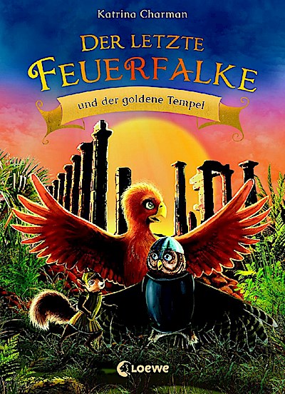 Der letzte Feuerfalke und der goldene Tempel