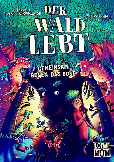 Der Wald lebt! - Gemeinsam gegen das Böse