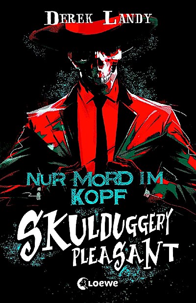 Skulduggery Pleasant - Nur Mord im Kopf