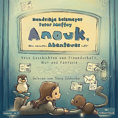 Anouk 02 - Anouk, dein nächstes Abenteuer ruft!
