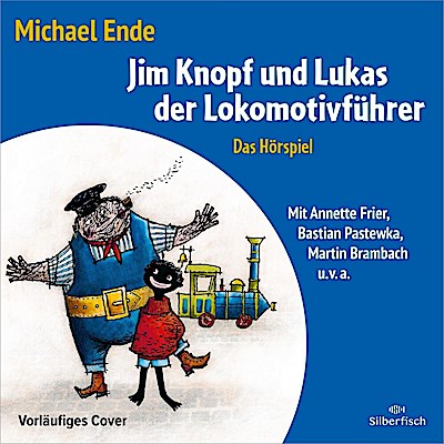 Jim Knopf und Lukas der Lokomotivführer (Hörspiel)