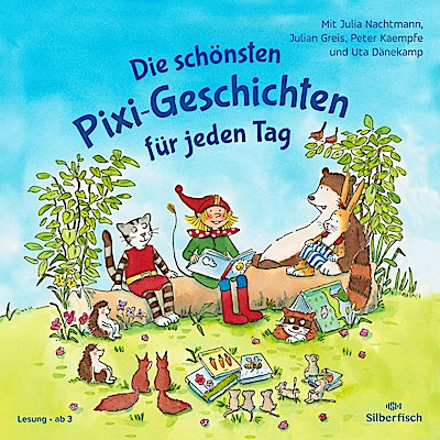 Die schönsten Pixi-Geschichten für jeden Tag