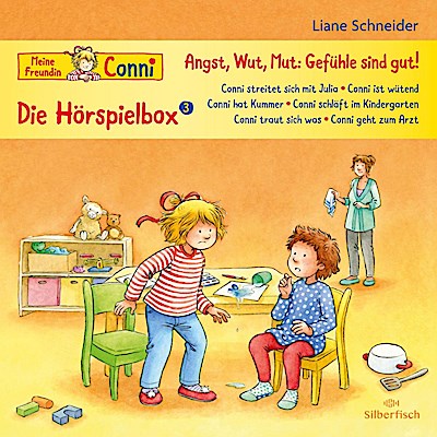 Conni Hörspielbox 3 - Angst, Wut, Mut: Gefühle sind gut!