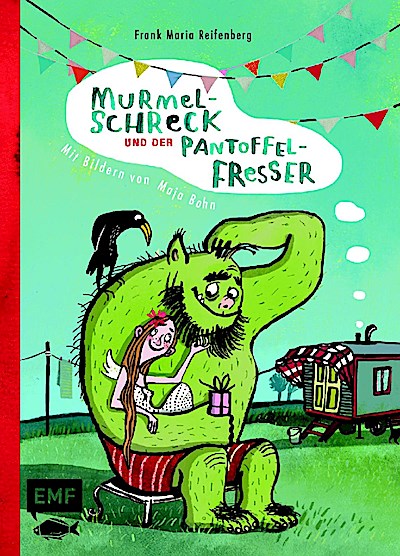 Murmelschreck und der Pantoffelfresser