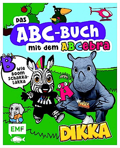 Das ABC-Buch mit dem ABCebra – B wie Boom Schakkalakka