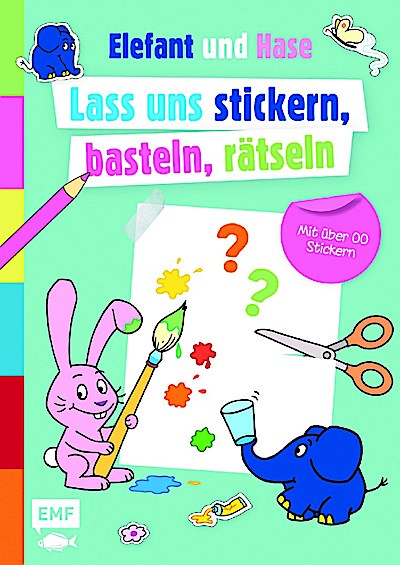 Die Sendung mit dem Elefanten - Lass uns stickern, basteln
