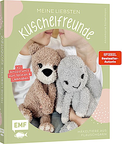 Meine liebsten Kuschelfreunde | Häkel-Tiere aus Flauschg...