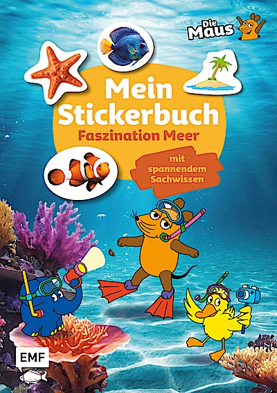Die Sendung mit der Maus – Mein Stickerbuch mit spannend...