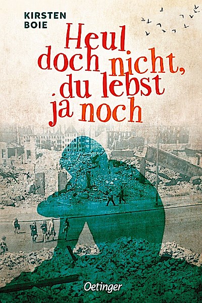 Heul doch nicht, du lebst ja noch