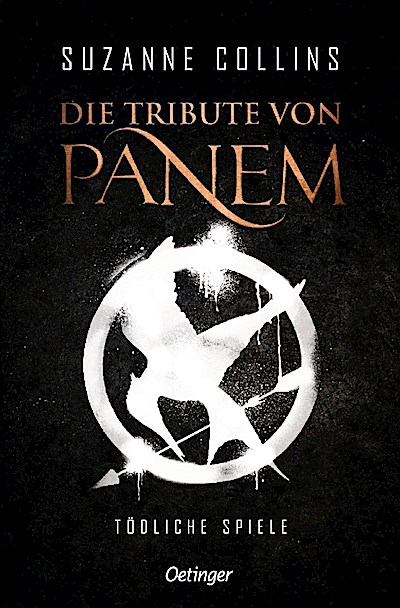 Die Tribute von Panem 1: Tödliche Spiele (Taschenbuch)