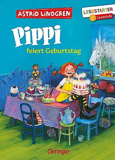 Pippi Langstrumpf feiert Geburtstag (Lesestarter, 2.Stufe)