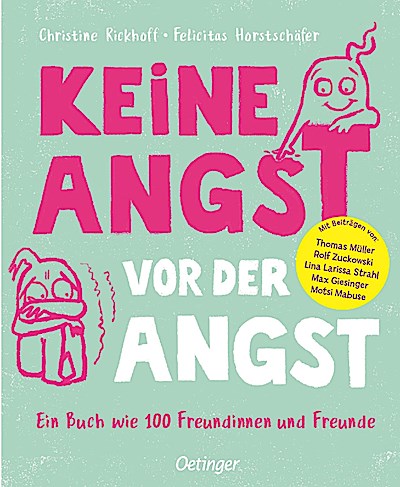 Keine Angst vor der Angst. Ein Buch wie 100 Fr...